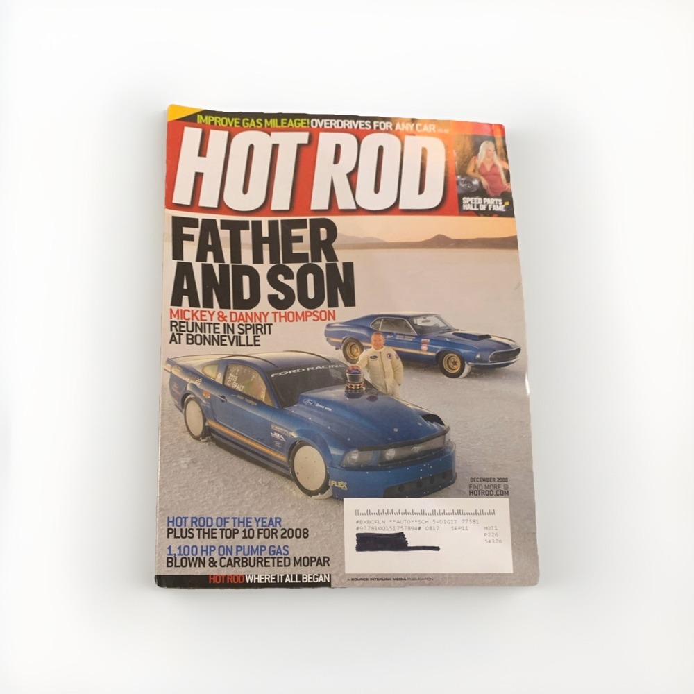 Hot Rod Magazine December 2008 Father And Son Mickey And Danny Thompson Reunite